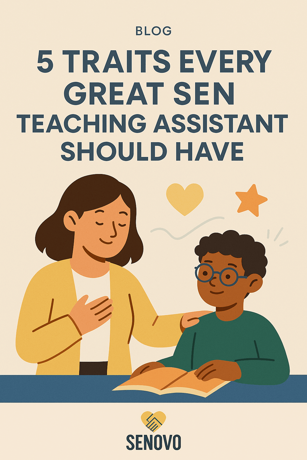 5 Traits Every Great SEN Teaching Assistant Should Have